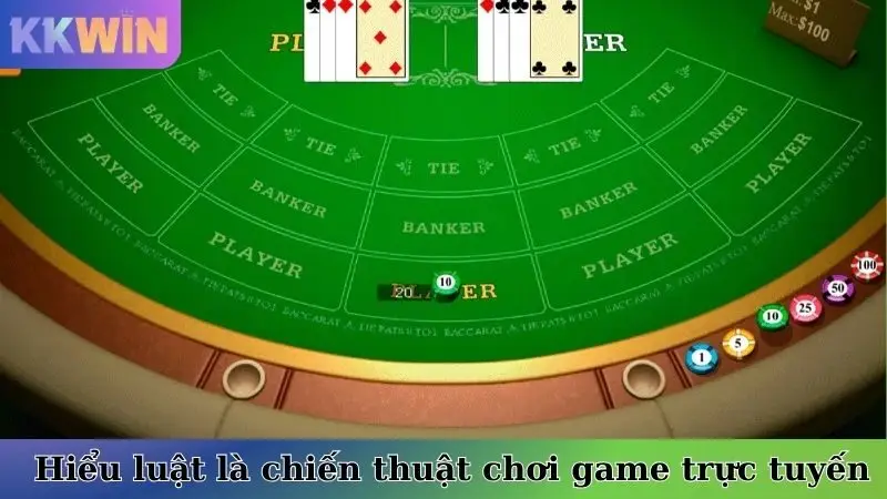 Hiểu luật là chiến thuật chơi game trực tuyến đơn giản nhất