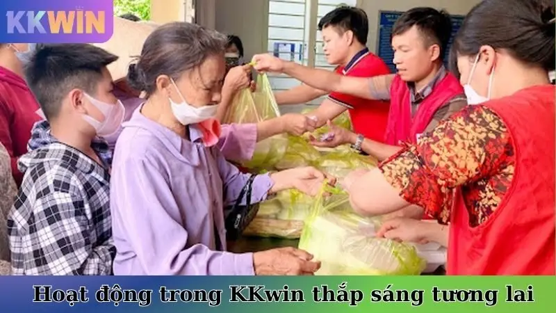 Hoạt động chính trong KKwin thắp sáng tương lai