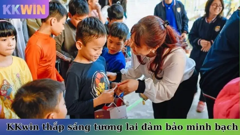 KKwin thắp sáng tương lai đảm bảo minh bạch