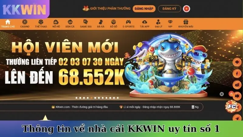 Thông tin về nhà cái KKWIN uy tín số 1
