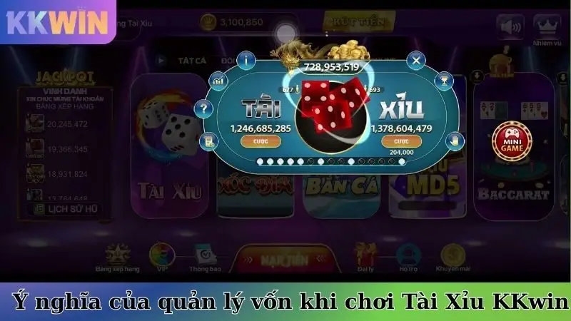 Ý nghĩa của quản lý vốn khi chơi Tài Xỉu KKwin